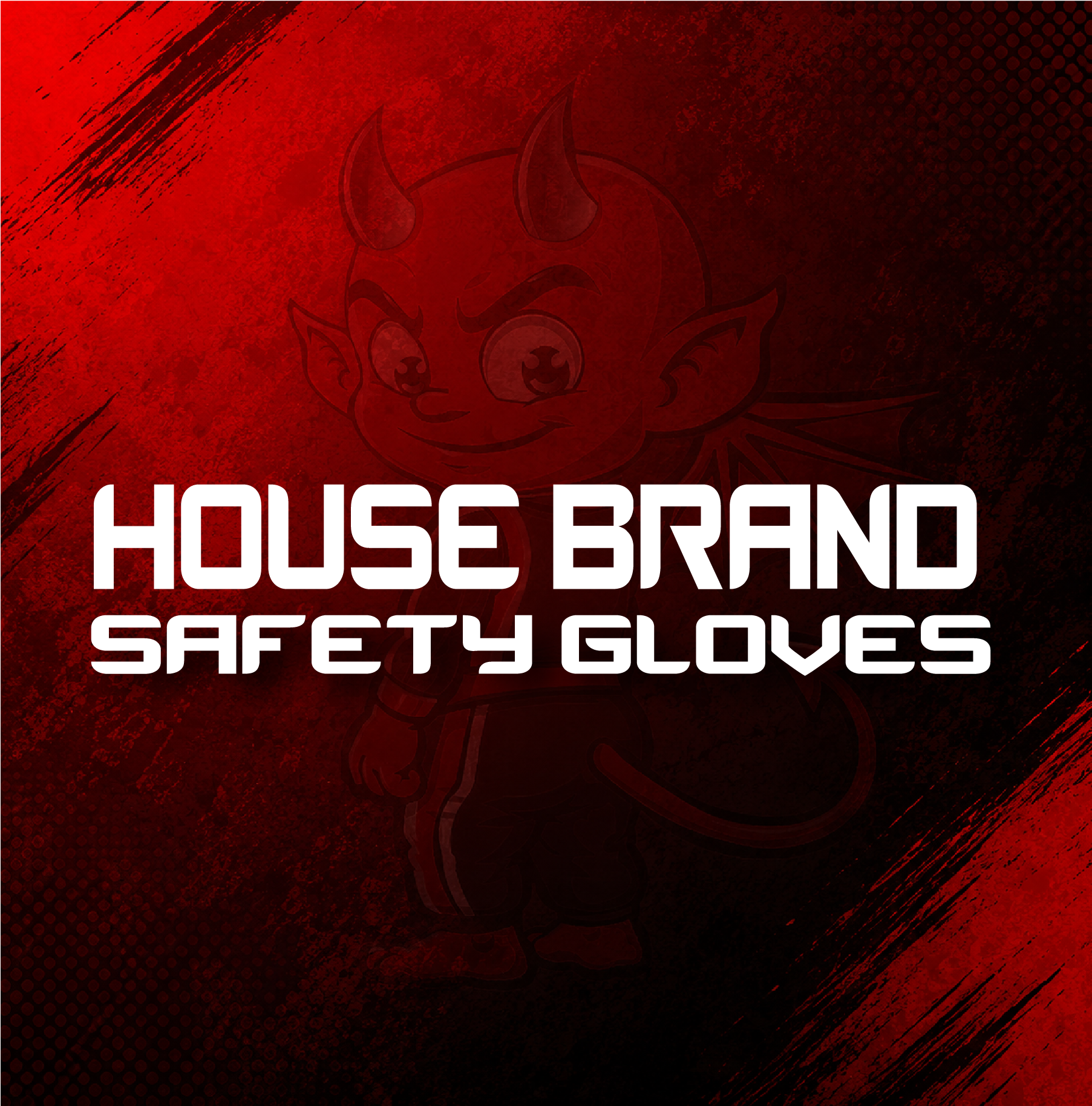 House Brand Safety Gloves