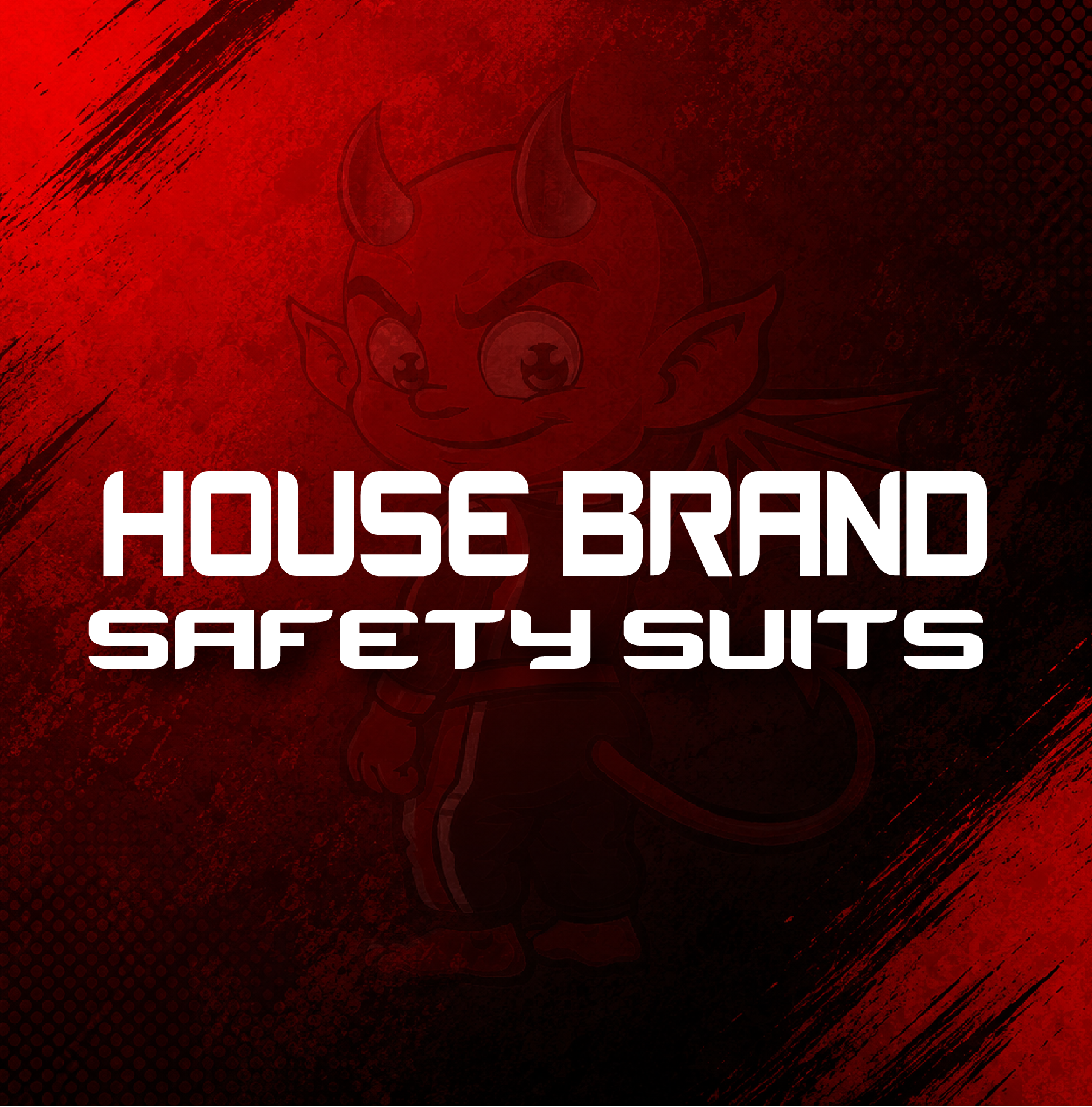House Brand Safety Suits